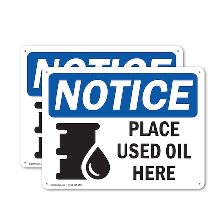 Signmission Place Used Oil Here, 24 in W x Rectangle, Plastic OS-2PACK-NS-P-1824-L-16351